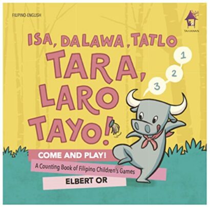 Isa, Dalawa, Tatlo TARA, LARO TAYO!