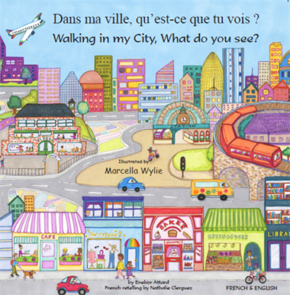 Walking in my City, What do you see? (French/Eng)