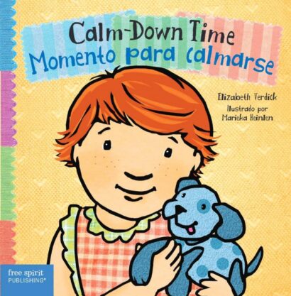 Calm-Down Time / Momento para calmarse (Toddler Tools®) (Spanish and English Edition)