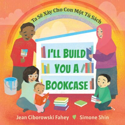 I'll Build You a Bookcase (English and Vietnamese Edition)
