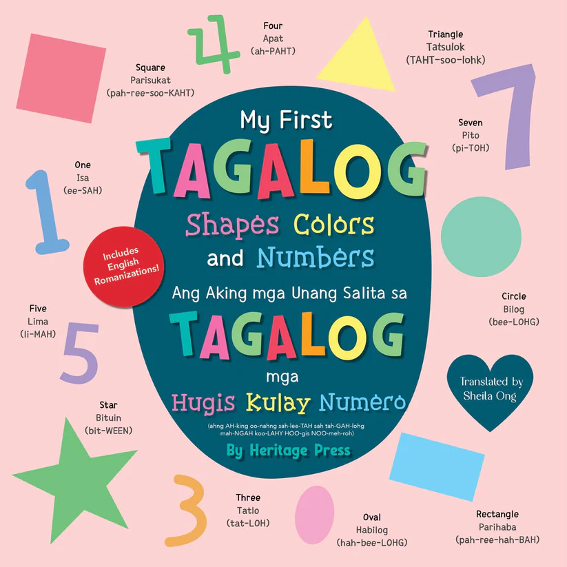 My First Tagalog Shapes, Colors, and Numbers, Board Book: Bilingual English-Tagalog