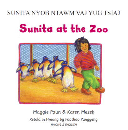 Sunita at the Zoo (Hmong/Eng)