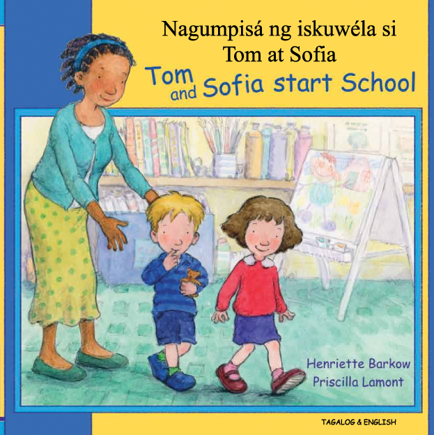 Tom & Sofia Start School (Tagalog/Eng)