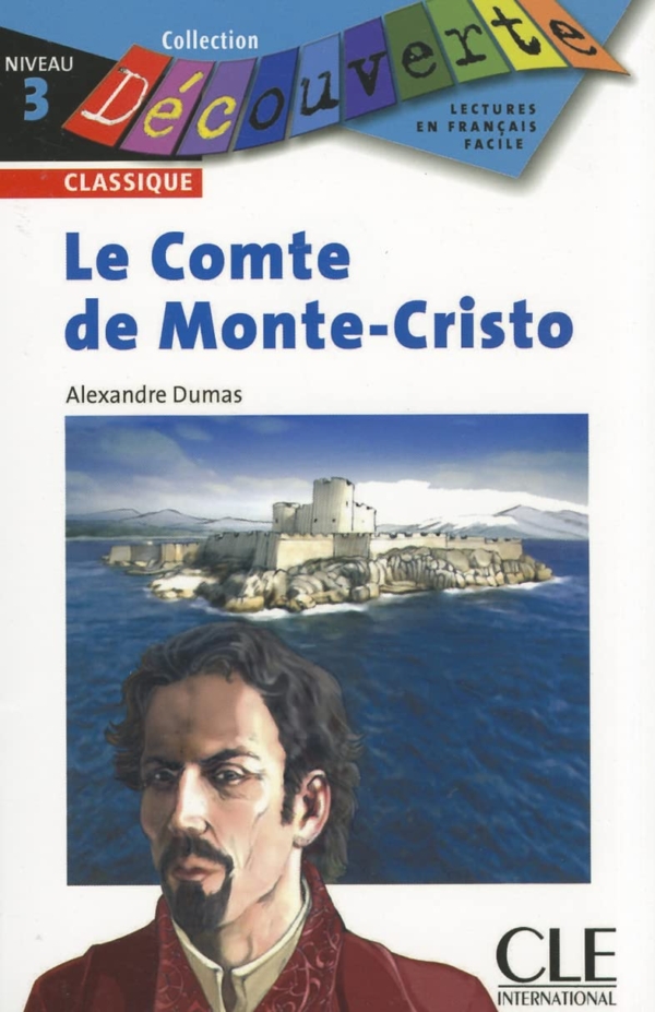 Le Comte de Monte-Cristo : The Count of Monte Cristo (French)