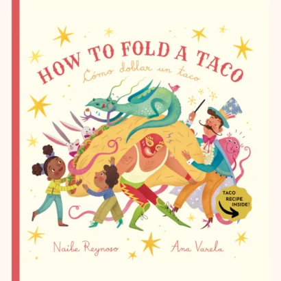 How To Fold A Taco- (Bilingual English/Spanish)