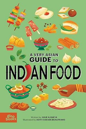 A Very Asian Guide to Indian Food