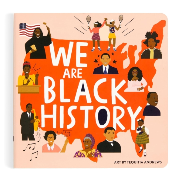 We Are Black History Board Book