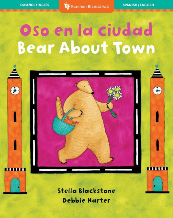 Bear About Town (Bilingual Spanish & English)