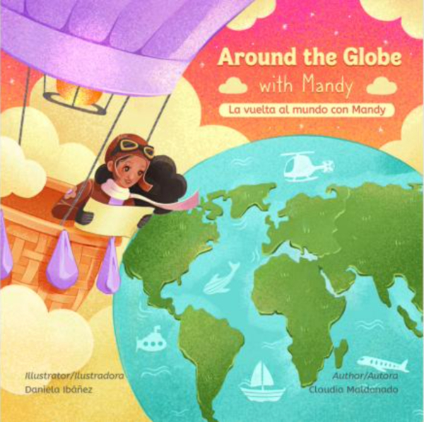 Around the Globe with Mandy/La vuelta al mundo con Mandy