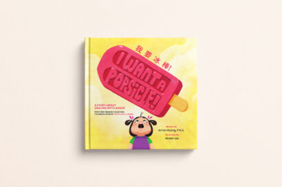 I Want A Popsicle!: A Story About Dealing With Anger (Traditional Chinese/Eng)