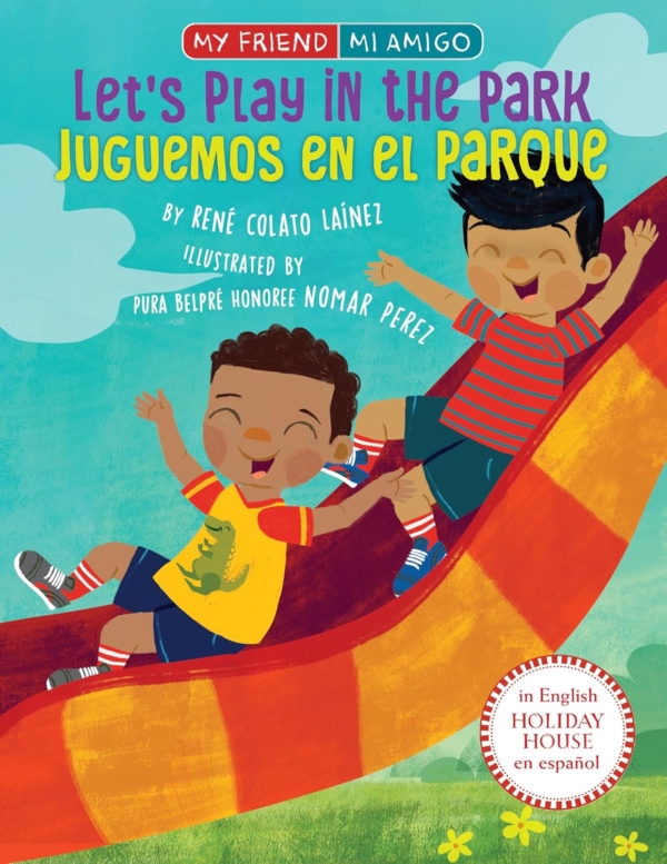 Let's Play in the Park / Juguemos en el parque (My Friend, Mi Amigo)