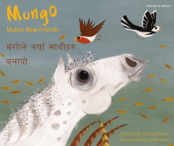 Mungo Makes New Friends, with Kapco, Nepali/Eng (9781787841802)
