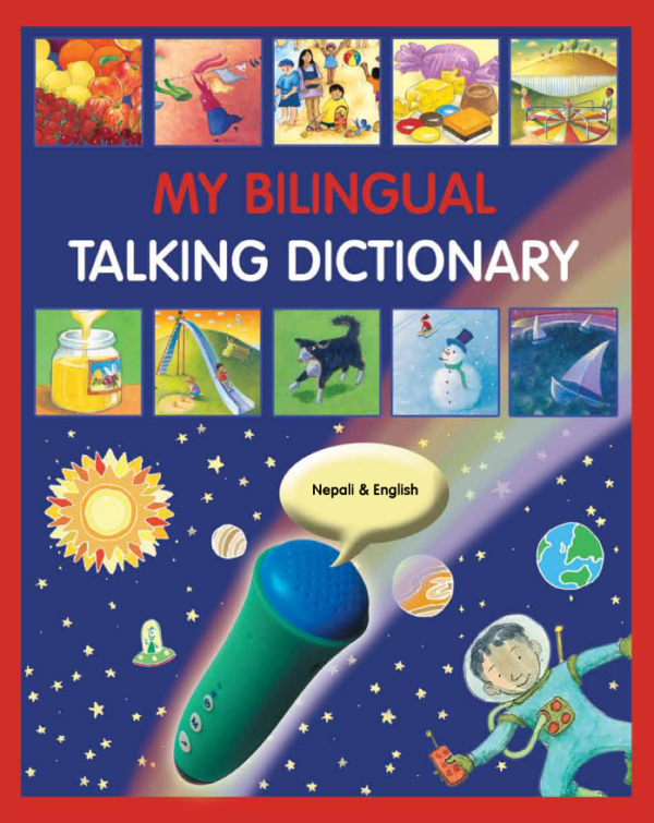 My Bilingual Talking Dictionary, Nepali/Eng